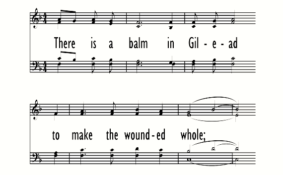 there is a balm in gilead there is a balm in gilead